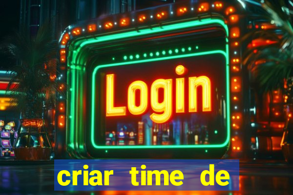 criar time de futebol simulador